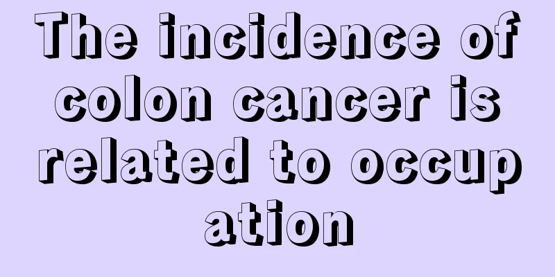 The incidence of colon cancer is related to occupation