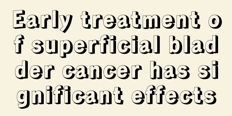 Early treatment of superficial bladder cancer has significant effects
