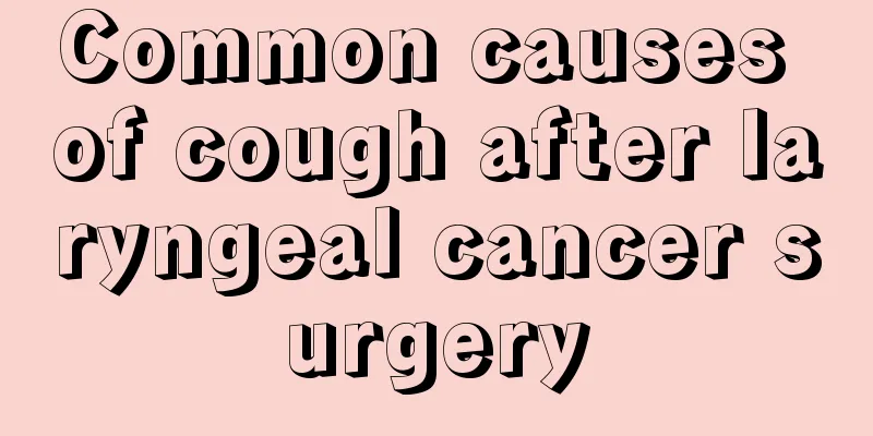 Common causes of cough after laryngeal cancer surgery