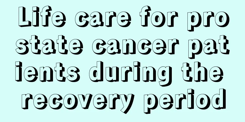 Life care for prostate cancer patients during the recovery period