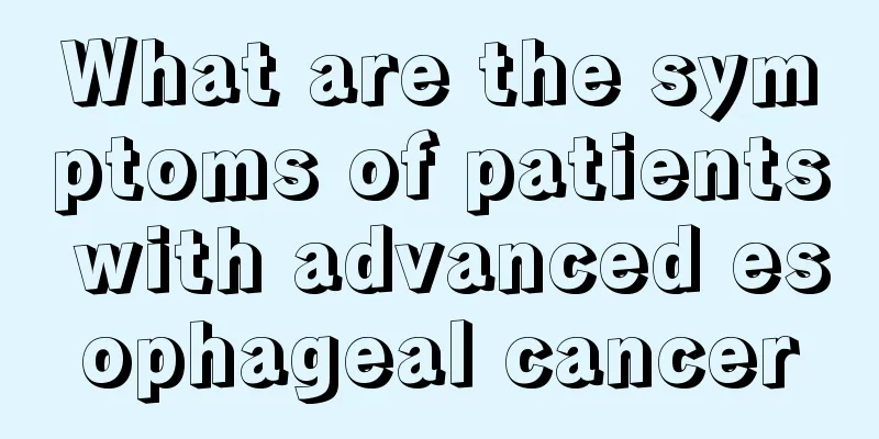 What are the symptoms of patients with advanced esophageal cancer