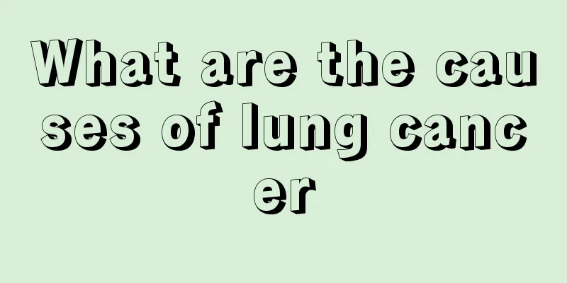 What are the causes of lung cancer