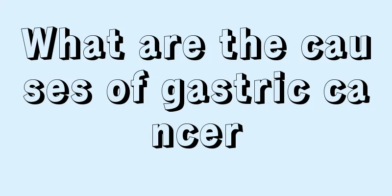 What are the causes of gastric cancer
