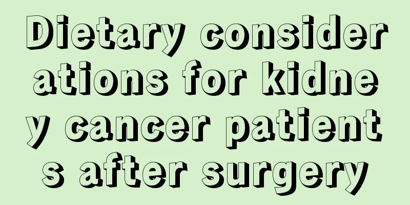 Dietary considerations for kidney cancer patients after surgery