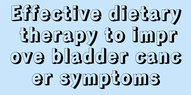 Effective dietary therapy to improve bladder cancer symptoms