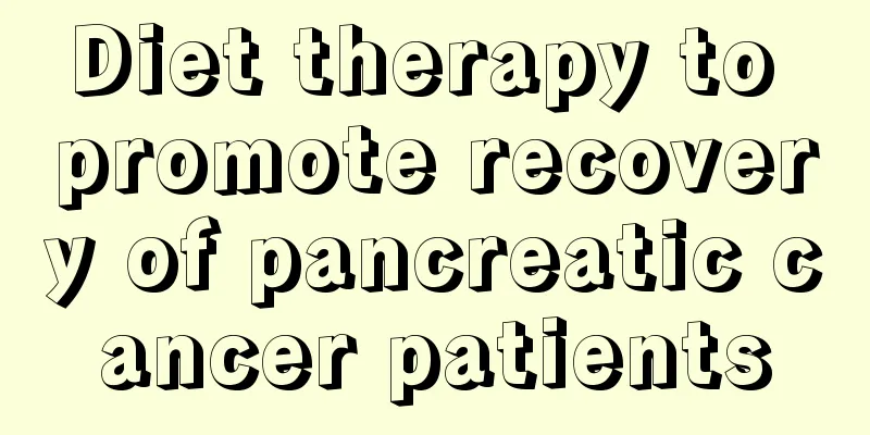 Diet therapy to promote recovery of pancreatic cancer patients