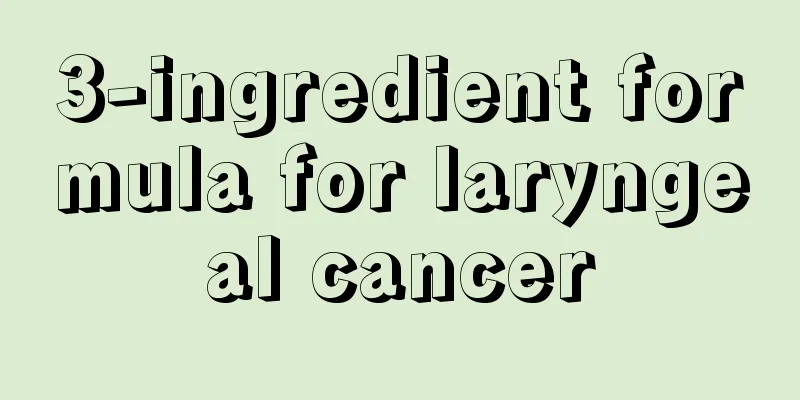 3-ingredient formula for laryngeal cancer
