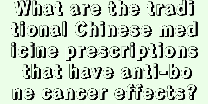 What are the traditional Chinese medicine prescriptions that have anti-bone cancer effects?