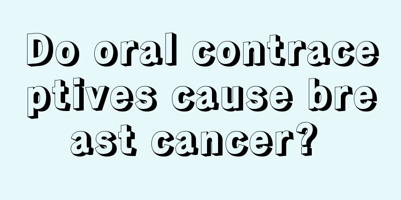 Do oral contraceptives cause breast cancer? 