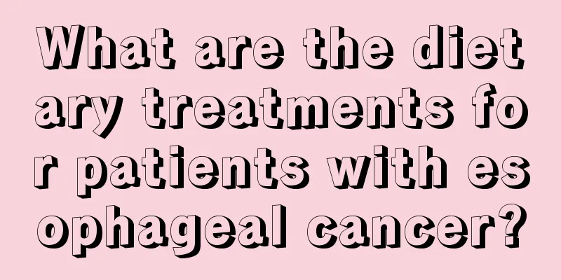 What are the dietary treatments for patients with esophageal cancer?