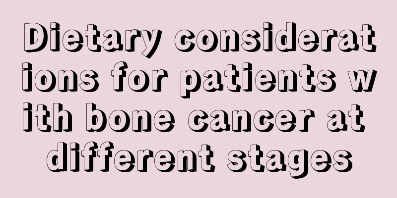 Dietary considerations for patients with bone cancer at different stages