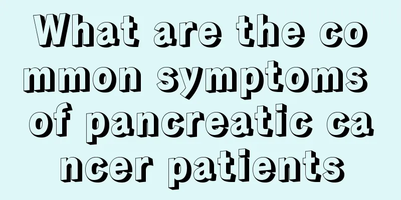 What are the common symptoms of pancreatic cancer patients
