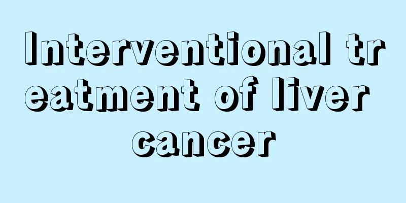 Interventional treatment of liver cancer