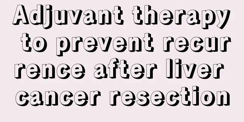 Adjuvant therapy to prevent recurrence after liver cancer resection