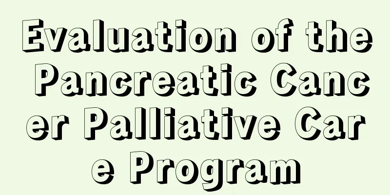 Evaluation of the Pancreatic Cancer Palliative Care Program