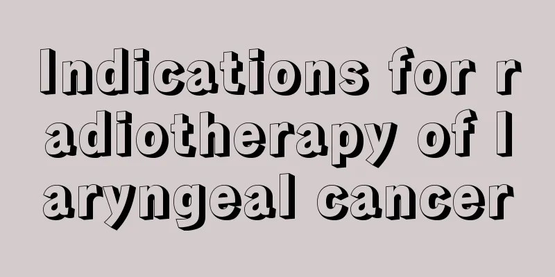 Indications for radiotherapy of laryngeal cancer