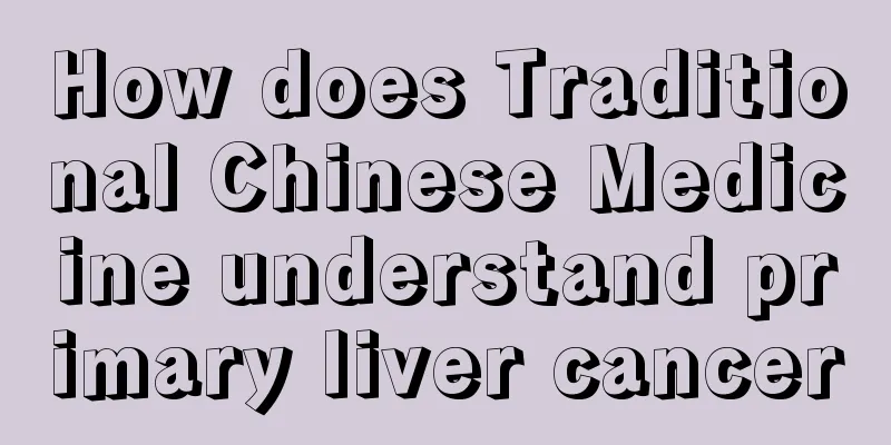 How does Traditional Chinese Medicine understand primary liver cancer