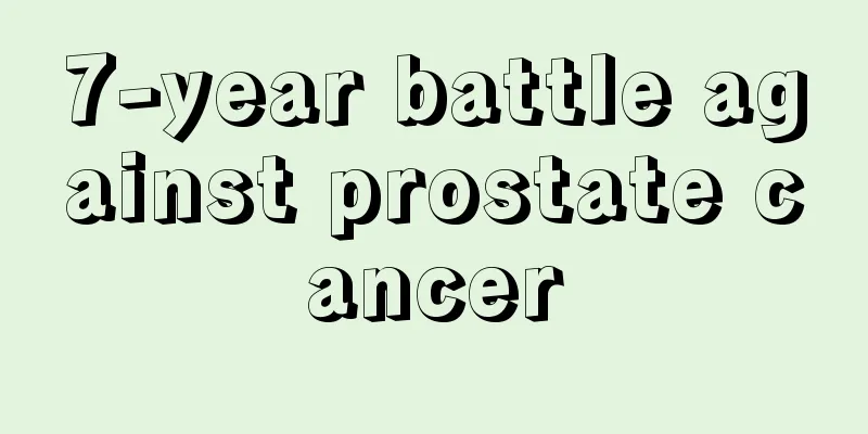 7-year battle against prostate cancer