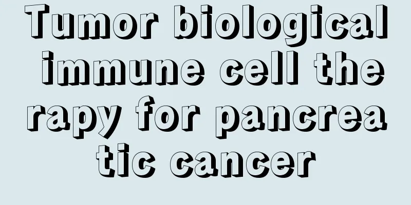 Tumor biological immune cell therapy for pancreatic cancer