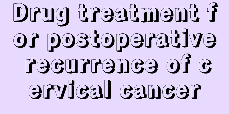 Drug treatment for postoperative recurrence of cervical cancer