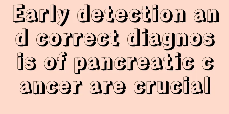 Early detection and correct diagnosis of pancreatic cancer are crucial