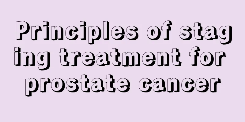 Principles of staging treatment for prostate cancer