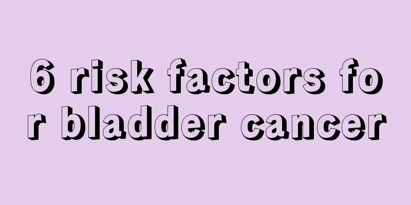 6 risk factors for bladder cancer