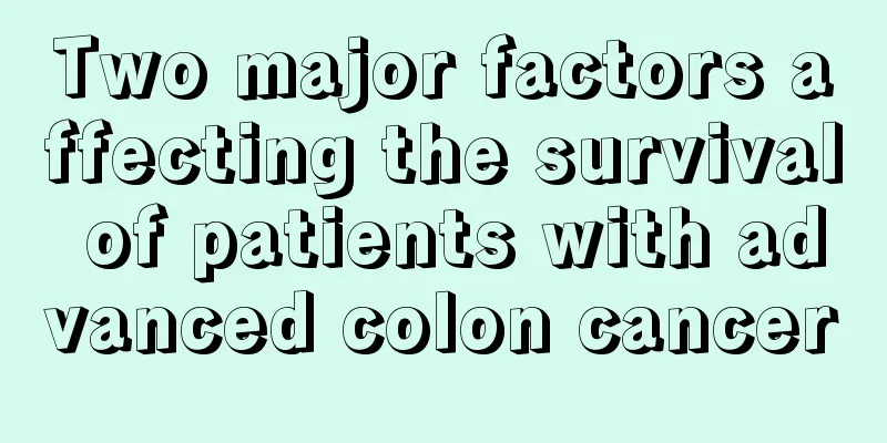 Two major factors affecting the survival of patients with advanced colon cancer