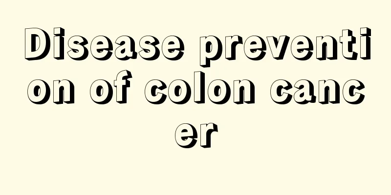 Disease prevention of colon cancer
