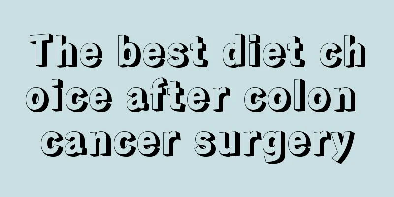 The best diet choice after colon cancer surgery