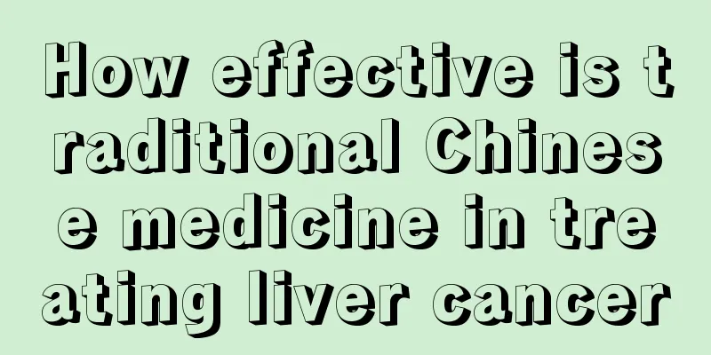 How effective is traditional Chinese medicine in treating liver cancer