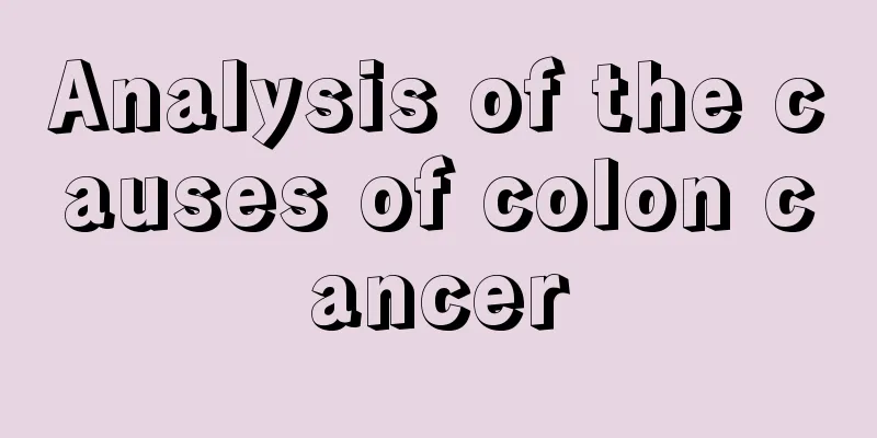 Analysis of the causes of colon cancer