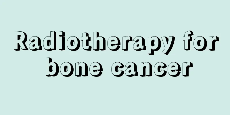 Radiotherapy for bone cancer