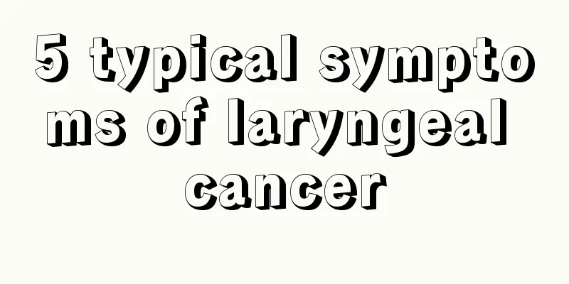 5 typical symptoms of laryngeal cancer