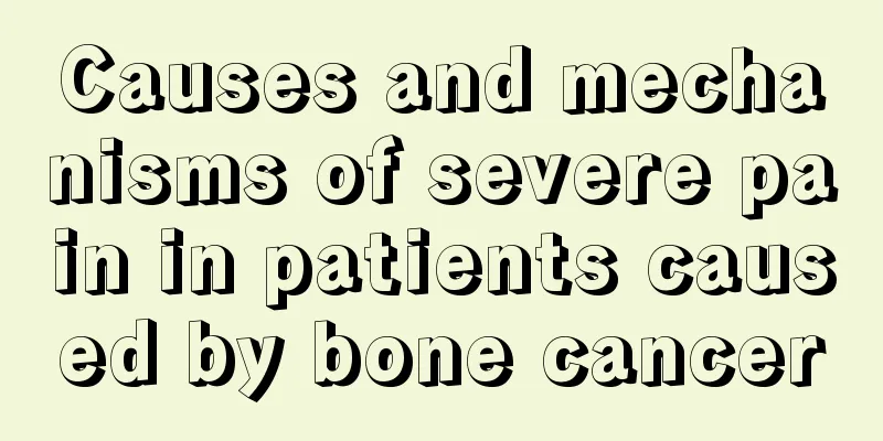 Causes and mechanisms of severe pain in patients caused by bone cancer