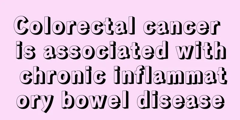 Colorectal cancer is associated with chronic inflammatory bowel disease