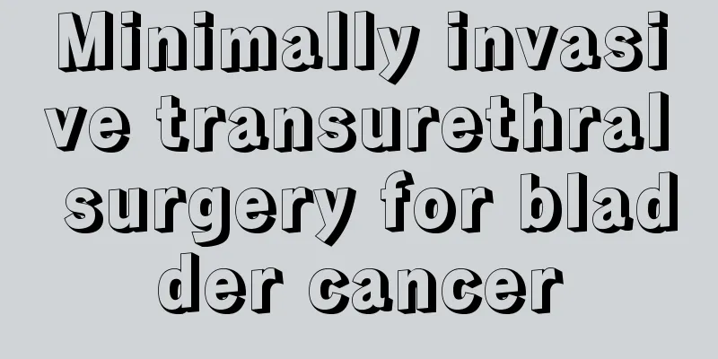 Minimally invasive transurethral surgery for bladder cancer