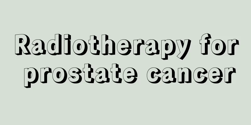 Radiotherapy for prostate cancer