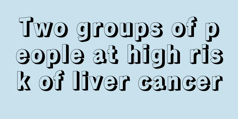 Two groups of people at high risk of liver cancer