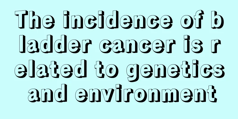 The incidence of bladder cancer is related to genetics and environment