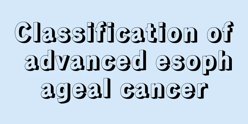 Classification of advanced esophageal cancer