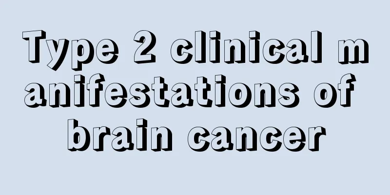 Type 2 clinical manifestations of brain cancer
