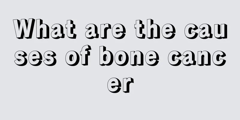What are the causes of bone cancer