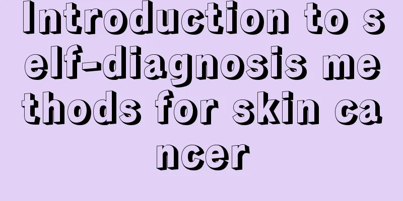 Introduction to self-diagnosis methods for skin cancer