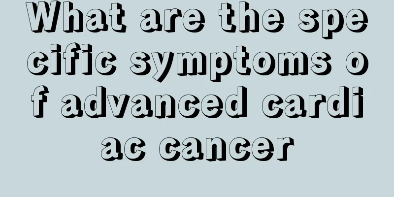 What are the specific symptoms of advanced cardiac cancer