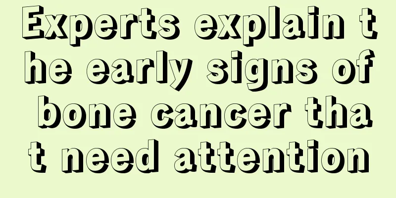 Experts explain the early signs of bone cancer that need attention