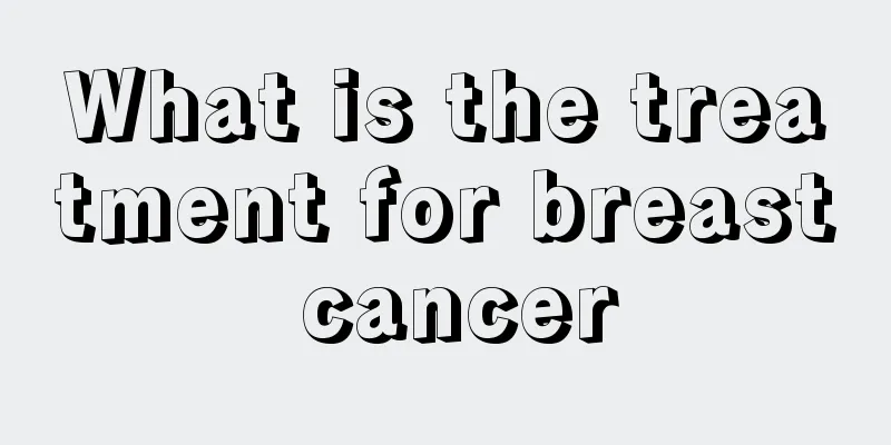 What is the treatment for breast cancer