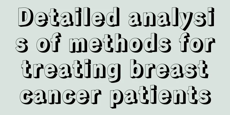 Detailed analysis of methods for treating breast cancer patients