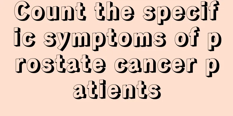 Count the specific symptoms of prostate cancer patients