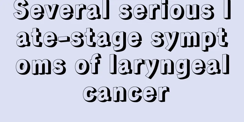 Several serious late-stage symptoms of laryngeal cancer